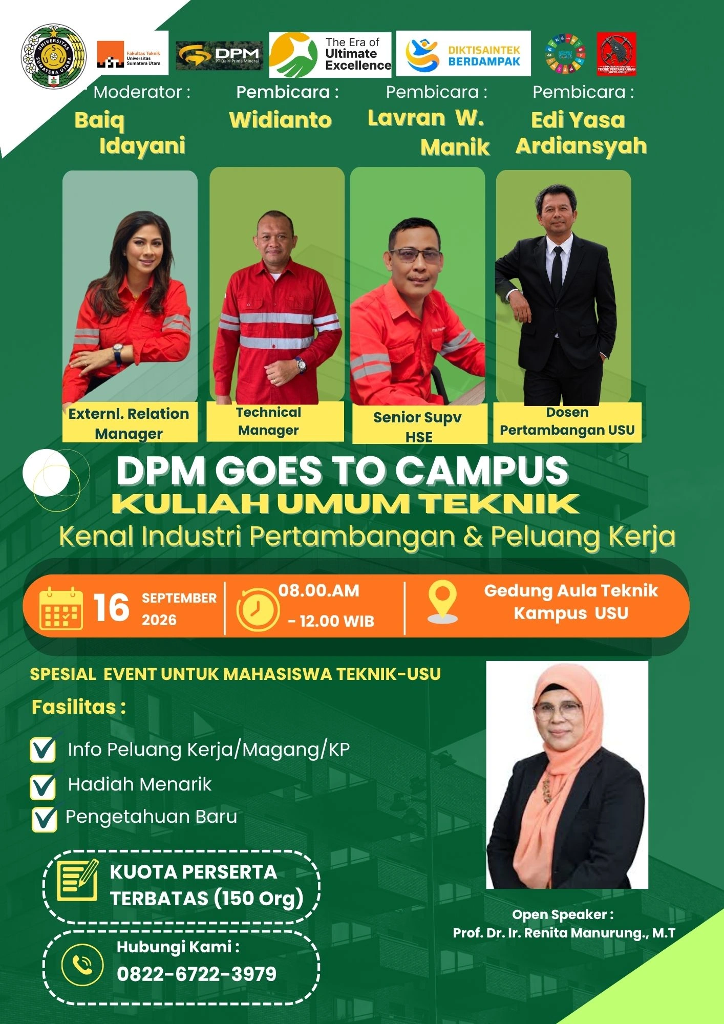 PROGRAM STUDI TEKNIK PERTAMBANGAN FT-USU MENGADAKAN EVENT KULIAH UMUM"DPM GOES TO CAMPUS"